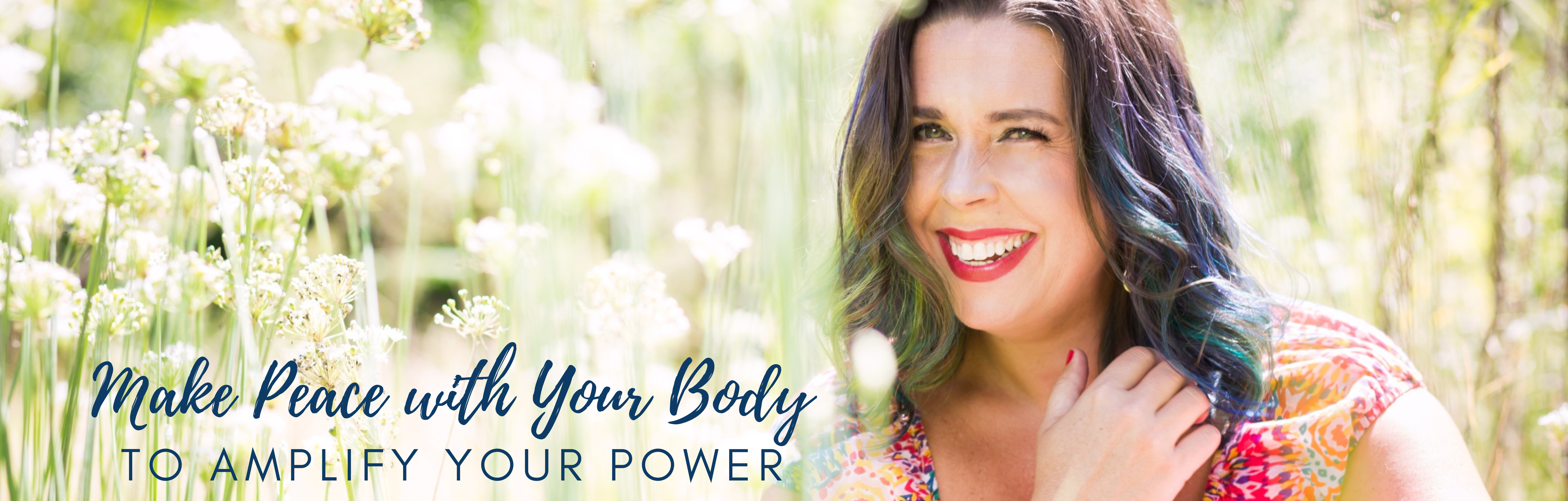 Make peace with your body to amplify your power